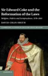 Sir Edward Coke and the Reformation of the Laws cover