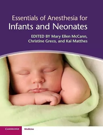 Essentials of Anesthesia for Infants and Neonates cover