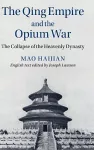 The Qing Empire and the Opium War cover