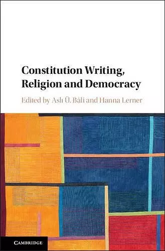 Constitution Writing, Religion and Democracy cover