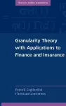 Granularity Theory with Applications to Finance and Insurance cover