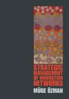 Strategic Management of Innovation Networks cover