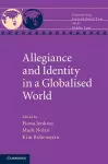 Allegiance and Identity in a Globalised World cover