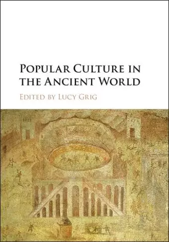 Popular Culture in the Ancient World cover