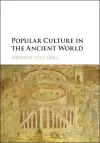 Popular Culture in the Ancient World cover