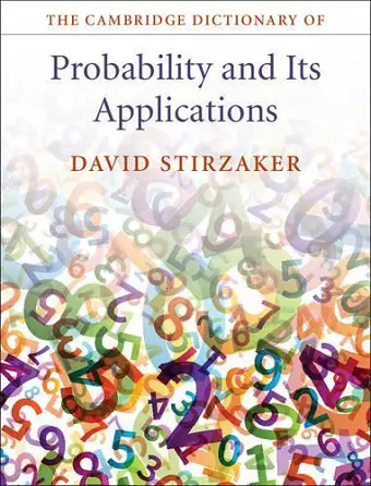 The Cambridge Dictionary of Probability and its Applications cover