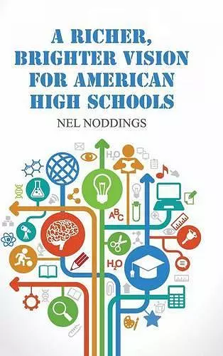 A Richer, Brighter Vision for American High Schools cover