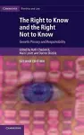 The Right to Know and the Right Not to Know cover