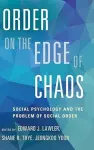 Order on the Edge of Chaos cover