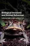 Biological Invasions and Animal Behaviour cover