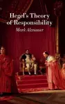 Hegel's Theory of Responsibility cover