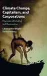 Climate Change, Capitalism, and Corporations cover