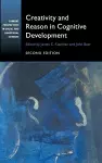 Creativity and Reason in Cognitive Development cover