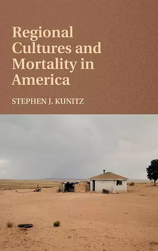 Regional Cultures and Mortality in America cover