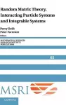 Random Matrix Theory, Interacting Particle Systems, and Integrable Systems cover