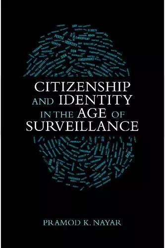 Citizenship and Identity in the Age of Surveillance cover
