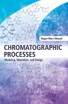 Chromatographic Processes cover