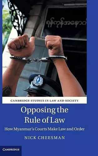 Opposing the Rule of Law cover