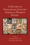 A History of Nineteenth-Century American Women's Poetry cover