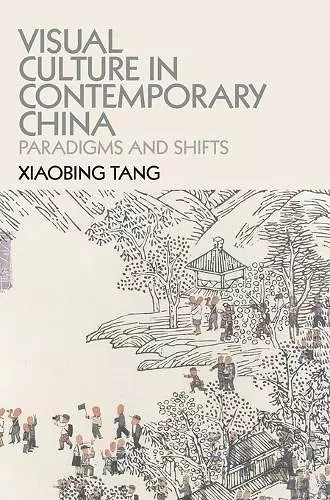 Visual Culture in Contemporary China cover