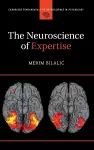 The Neuroscience of Expertise cover