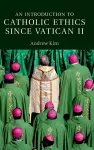 An Introduction to Catholic Ethics since Vatican II cover