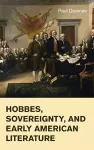 Hobbes, Sovereignty, and Early American Literature cover