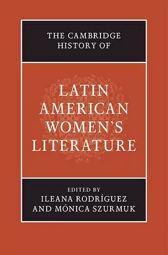 The Cambridge History of Latin American Women's Literature cover