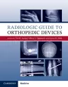 Radiologic Guide to Orthopedic Devices cover