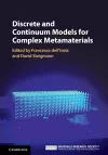 Discrete and Continuum Models for Complex Metamaterials cover