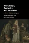 Knowledge, Dexterity, and Attention cover