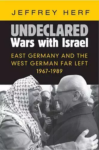 Undeclared Wars with Israel cover