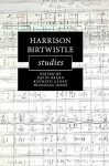 Harrison Birtwistle Studies cover