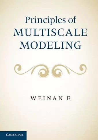 Principles of Multiscale Modeling cover