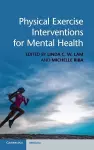 Physical Exercise Interventions for Mental Health cover