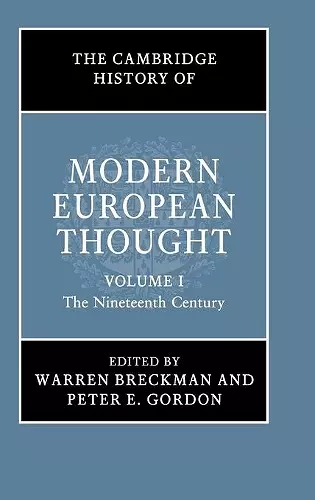 The Cambridge History of Modern European Thought: Volume 1, The Nineteenth Century cover