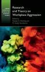 Research and Theory on Workplace Aggression cover