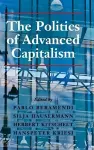 The Politics of Advanced Capitalism cover