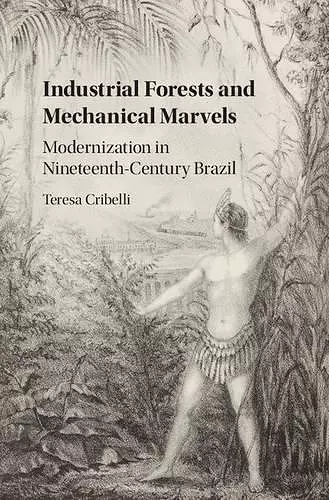 Industrial Forests and Mechanical Marvels cover