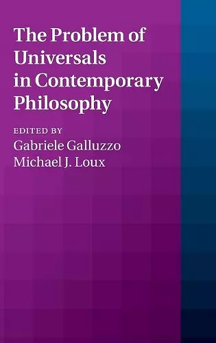 The Problem of Universals in Contemporary Philosophy cover