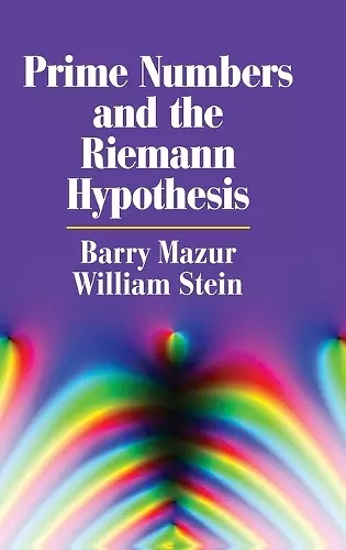 Prime Numbers and the Riemann Hypothesis cover