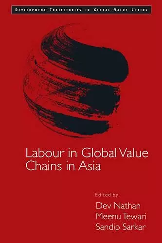 Labour in Global Value Chains in Asia cover