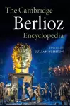 The Cambridge Berlioz Encyclopedia cover