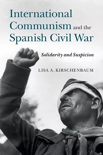 International Communism and the Spanish Civil War cover