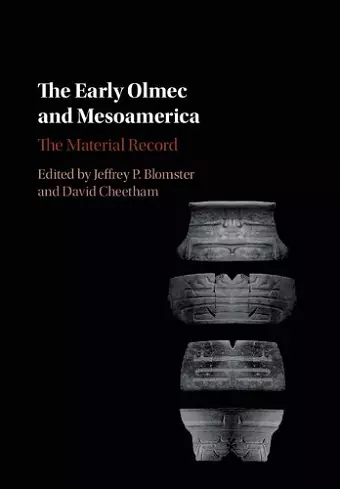 The Early Olmec and Mesoamerica cover