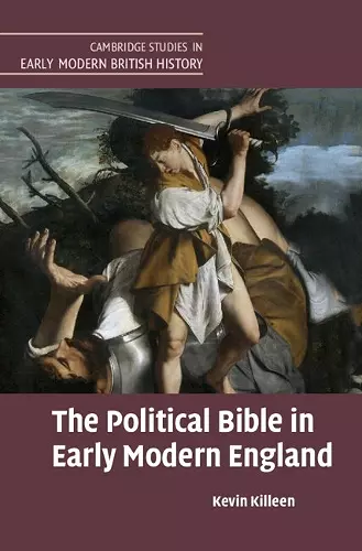 The Political Bible in Early Modern England cover