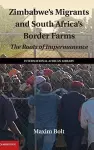 Zimbabwe's Migrants and South Africa's Border Farms cover