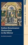 Italian Renaissance Humanism in the Mirror packaging