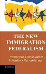 The New Immigration Federalism cover