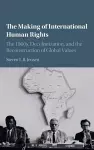 The Making of International Human Rights cover